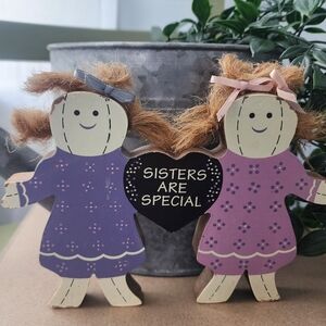 Sisters Are Special Wooden Figurines